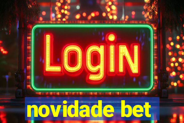 novidade bet